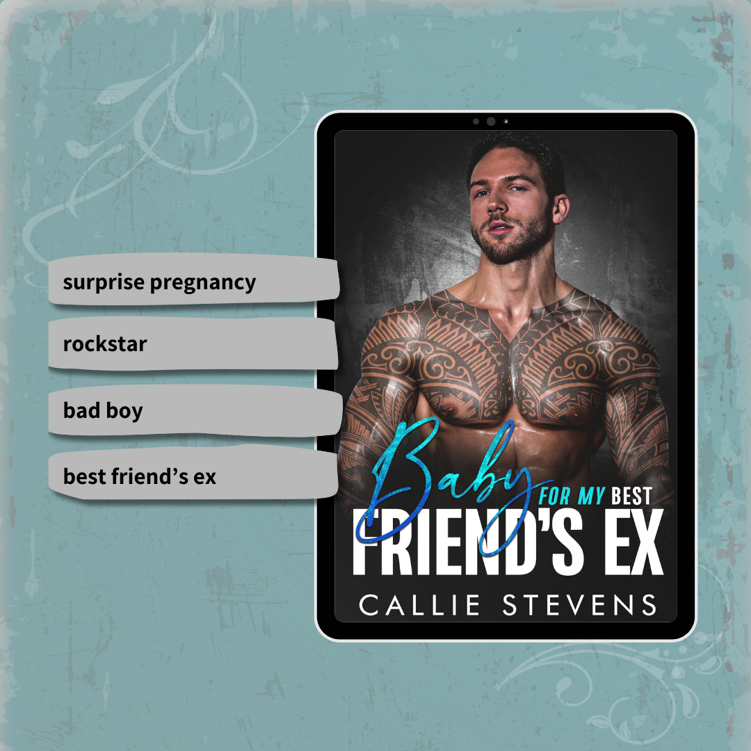 Baby For My Best Friend's Ex