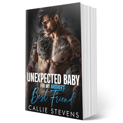 Unexpected Baby For My Brother's Best Friend