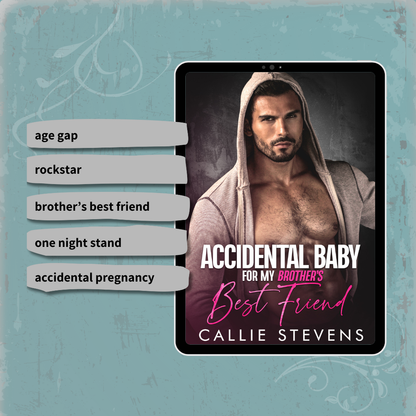 Accidental Baby For My Brother's Best Friend